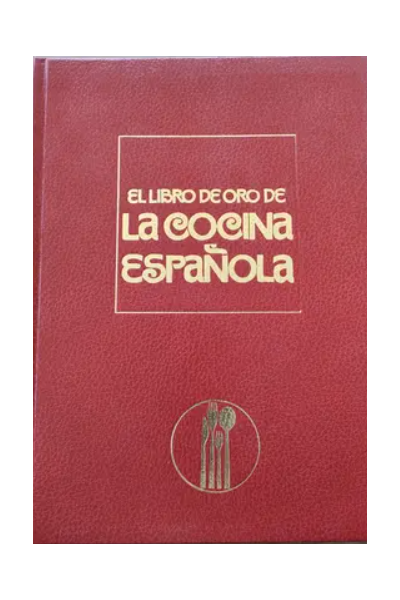 EL LIBRO DE ORO DE LA COCINA ESPAÑOLA. TOMO 7.